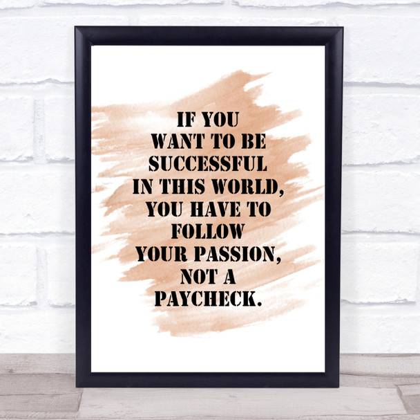 Successful In This World Quote Print Watercolour Wall Art