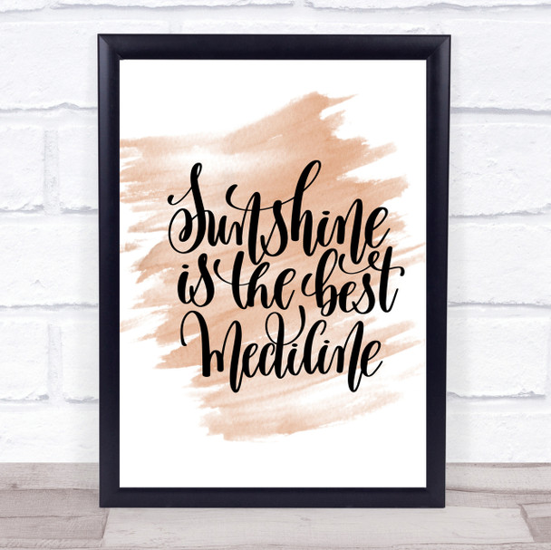 Sunshine Medicine Quote Print Watercolour Wall Art