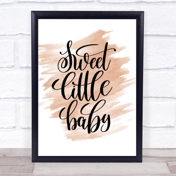 Sweet Little Baby Quote Print Watercolour Wall Art