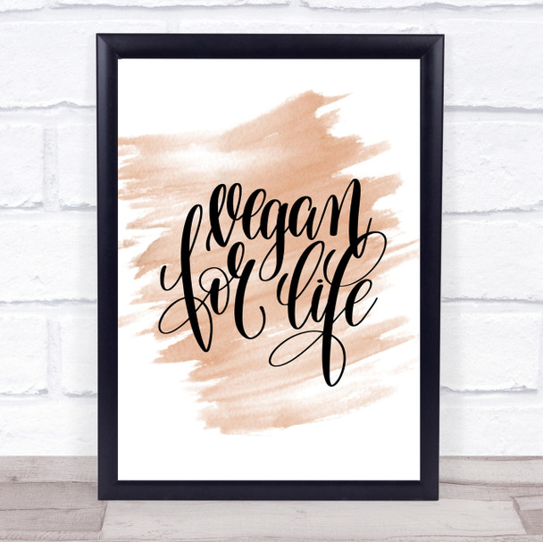 Vegan For Life Quote Print Watercolour Wall Art