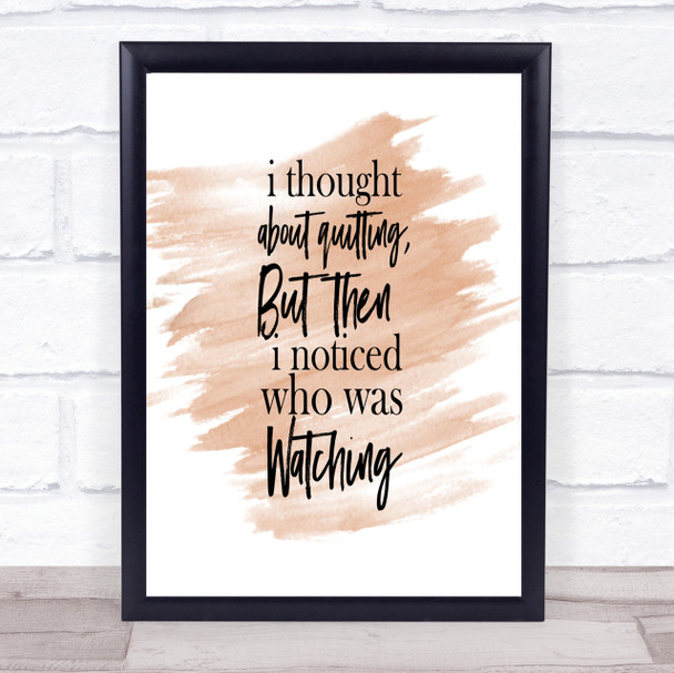 Who Was Watching Quote Print Watercolour Wall Art