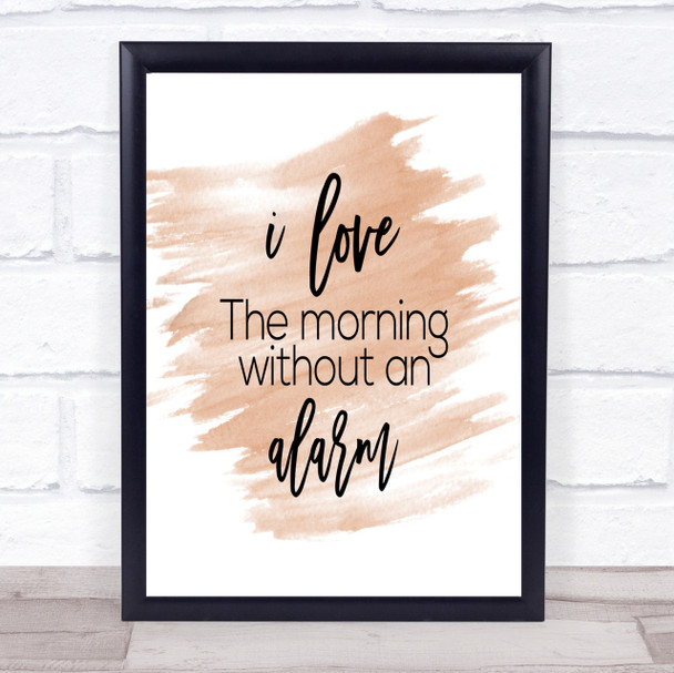 Without An Alarm Quote Print Watercolour Wall Art