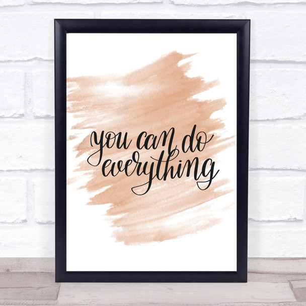 You Can Do Everything Quote Print Watercolour Wall Art