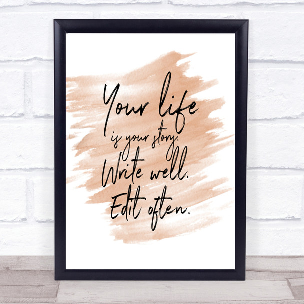 Your Life Quote Print Watercolour Wall Art
