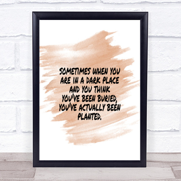 Dark Place Quote Print Watercolour Wall Art