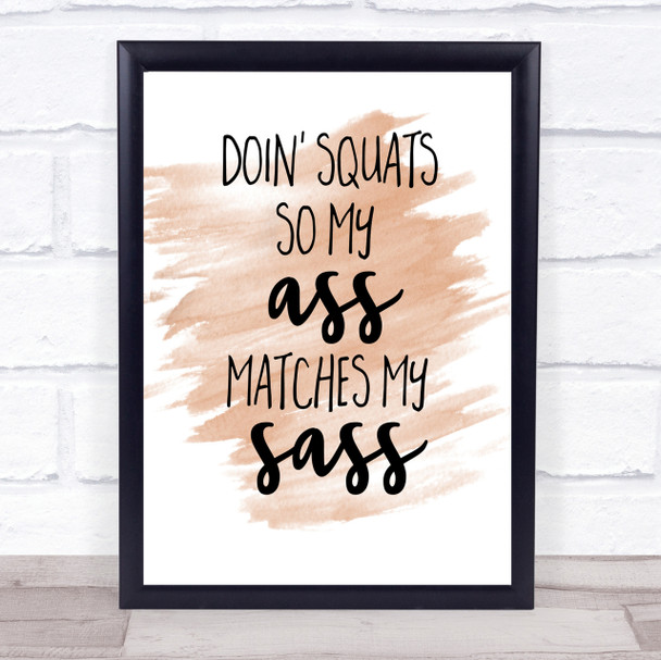 Doin Squats Quote Print Watercolour Wall Art