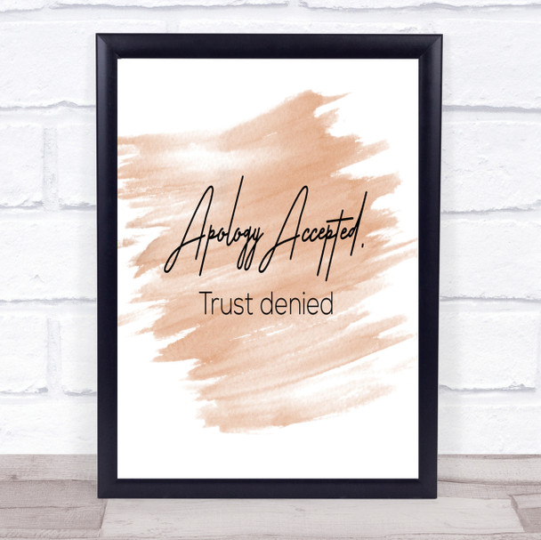 Apology Accepted Quote Print Watercolour Wall Art