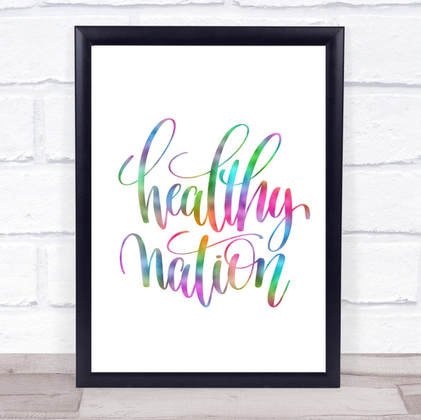 Healthy Nation Rainbow Quote Print