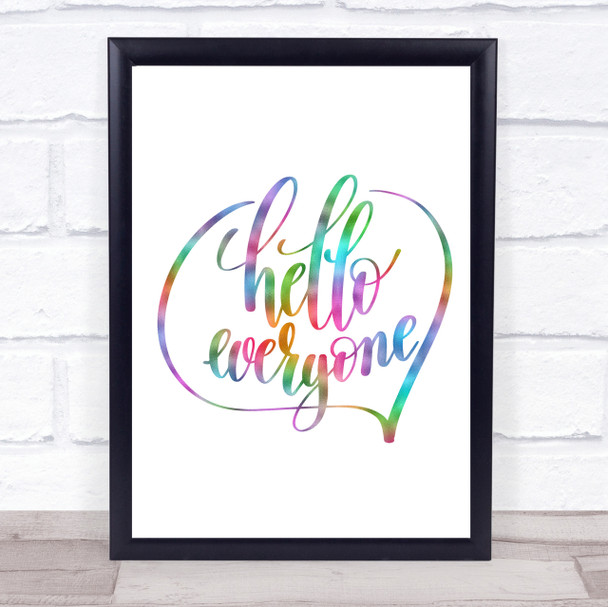 Hello Everyone Rainbow Quote Print