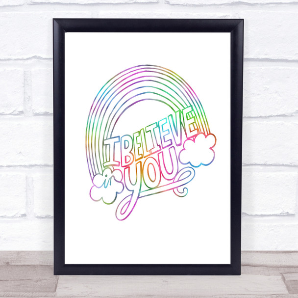 I Believe Unicorn Rainbow Quote Print