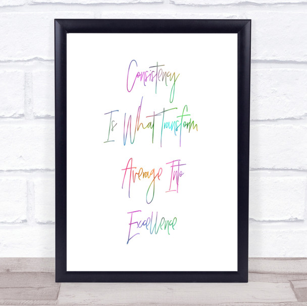 Average Into Excellence Rainbow Quote Print
