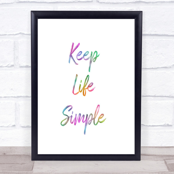 Keep Life Rainbow Quote Print