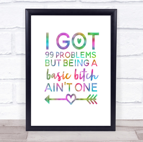 Basic Bitch Rainbow Quote Print