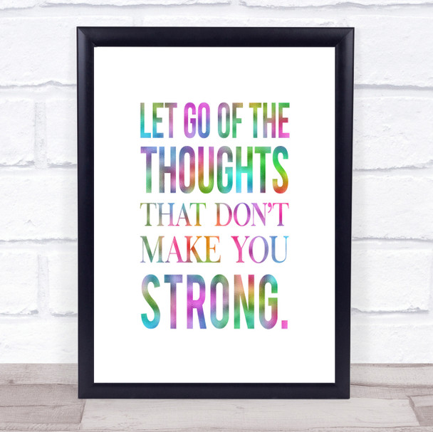 Let Go Of Thoughts Rainbow Quote Print