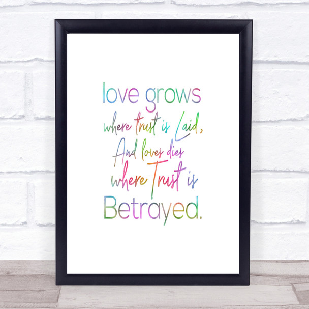 Love Grows Rainbow Quote Print