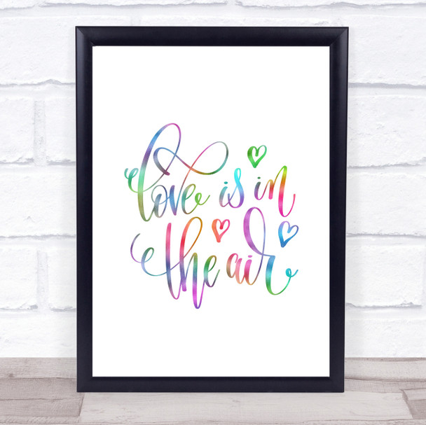 Love In The Air Rainbow Quote Print
