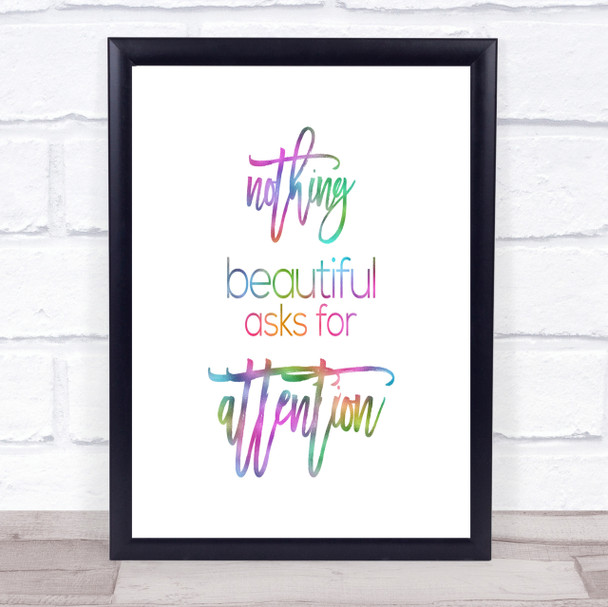 Nothing Beautiful Rainbow Quote Print