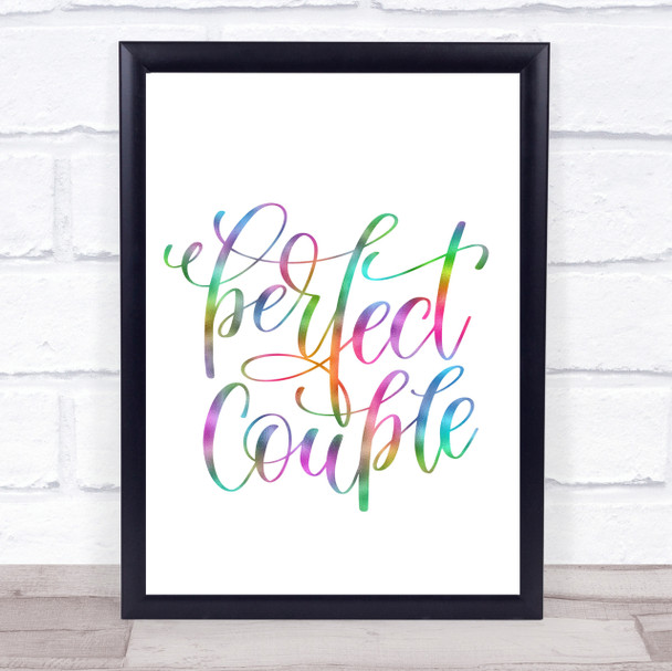 Perfect Couple Rainbow Quote Print