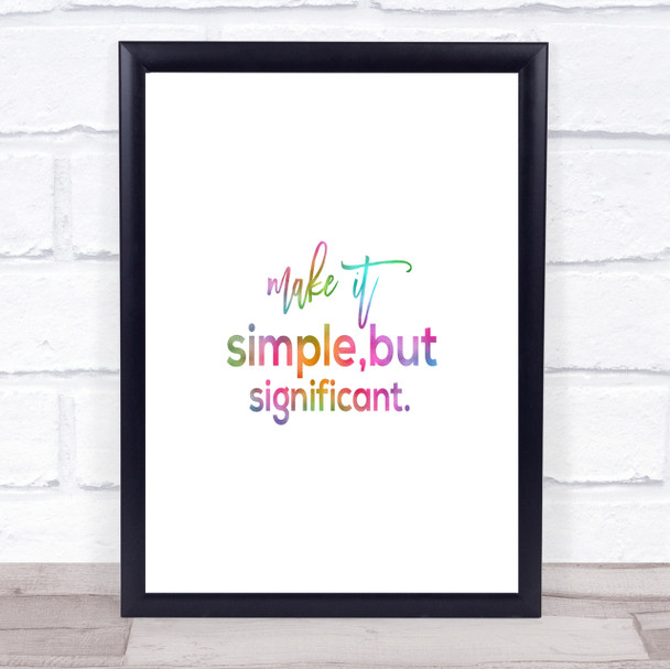 Simple & Significant Rainbow Quote Print