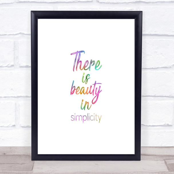 Beauty In Simplicity Rainbow Quote Print