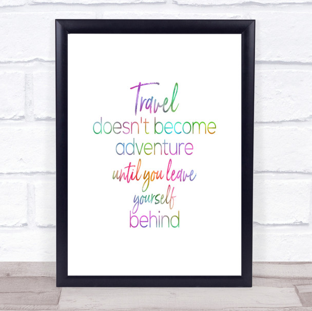 Travel Rainbow Quote Print