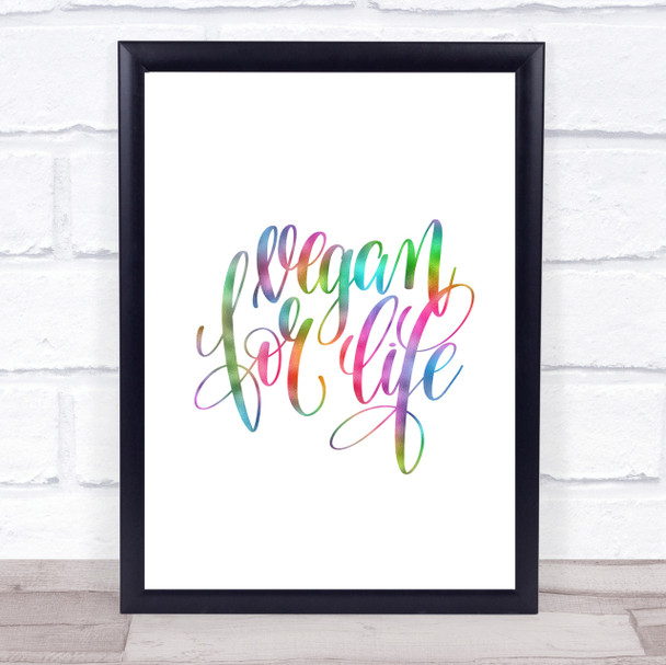 Vegan For Life Rainbow Quote Print