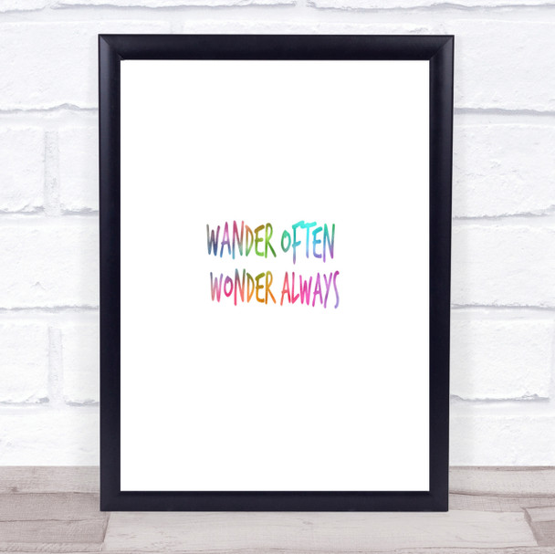 Wander Often Wonder Always Rainbow Quote Print