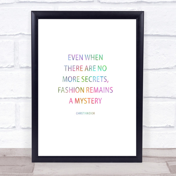 Christian Dior Fashion A Mystery Rainbow Quote Print