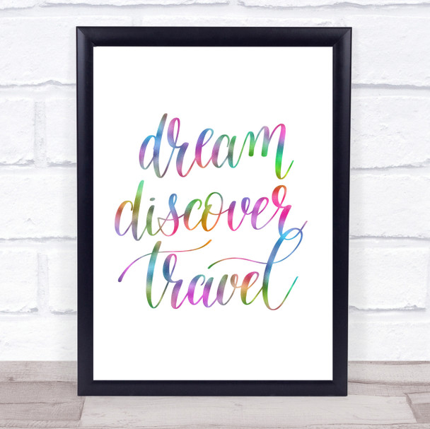 Dream Discover Travel Rainbow Quote Print