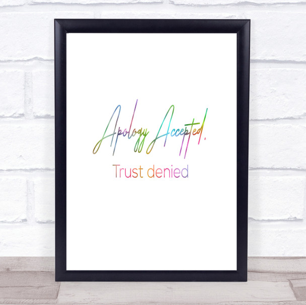 Apology Accepted Rainbow Quote Print