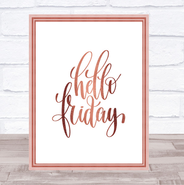 Hello Friday Swirl Quote Print Poster Rose Gold Wall Art