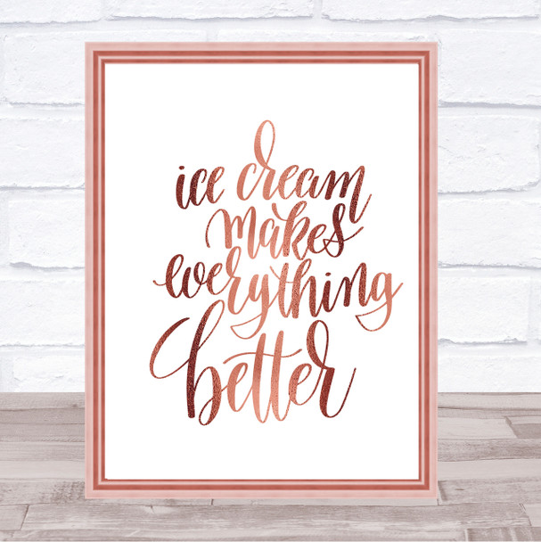 Ice Cream Quote Print Poster Rose Gold Wall Art