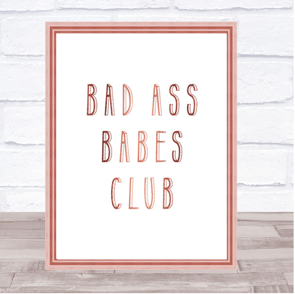 Babes Club Quote Print Poster Rose Gold Wall Art