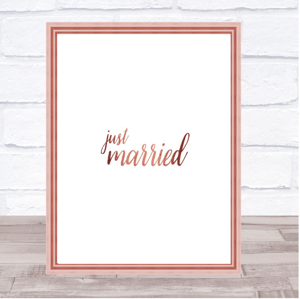 Just Married Quote Print Poster Rose Gold Wall Art