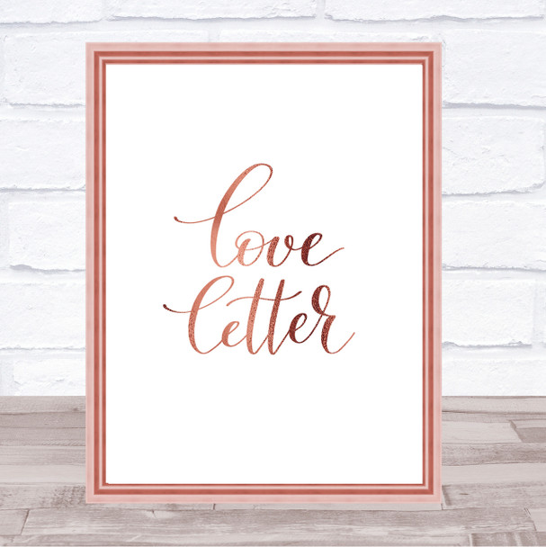 Love Letter Quote Print Poster Rose Gold Wall Art