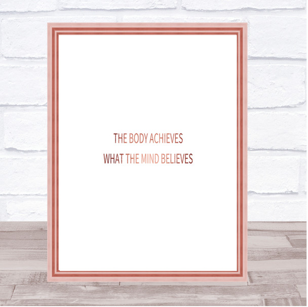 Mind Believes Quote Print Poster Rose Gold Wall Art