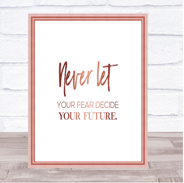 Never Let Quote Print Poster Rose Gold Wall Art