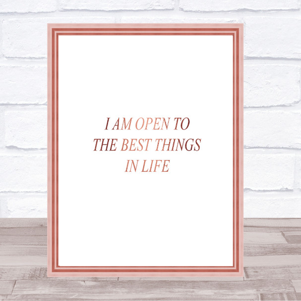 Open To The Best Quote Print Poster Rose Gold Wall Art