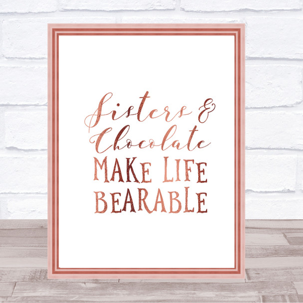 Sisters And Chocolate Quote Print Poster Rose Gold Wall Art