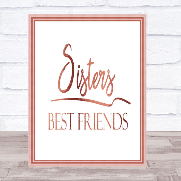 Sisters Best Friends Quote Print Poster Rose Gold Wall Art