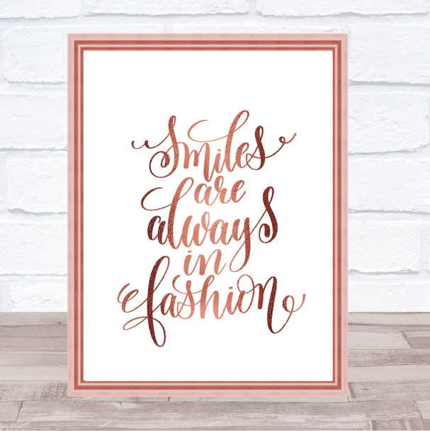 Smiles Are Always In Fashion Quote Print Poster Rose Gold Wall Art