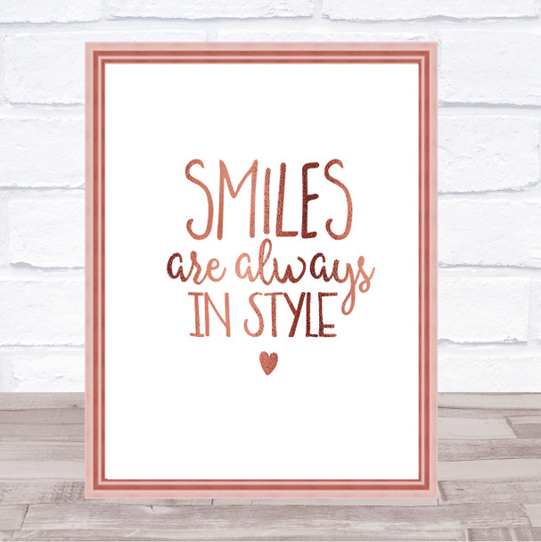 Smiles Are Always In Style Quote Print Poster Rose Gold Wall Art