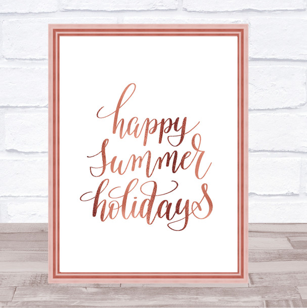 Summer Holidays Quote Print Poster Rose Gold Wall Art