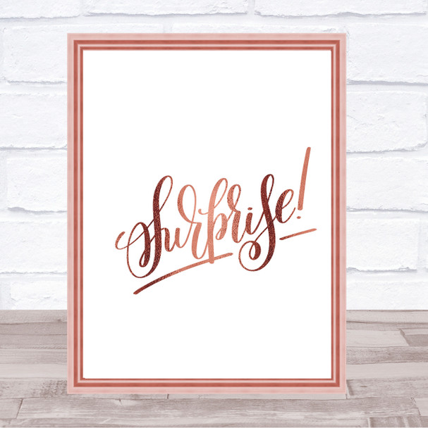Surprise Quote Print Poster Rose Gold Wall Art