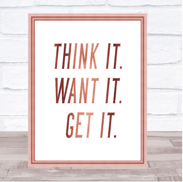 Think It Quote Print Poster Rose Gold Wall Art