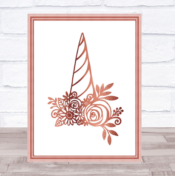 Unicorn Horn Quote Print Poster Rose Gold Wall Art