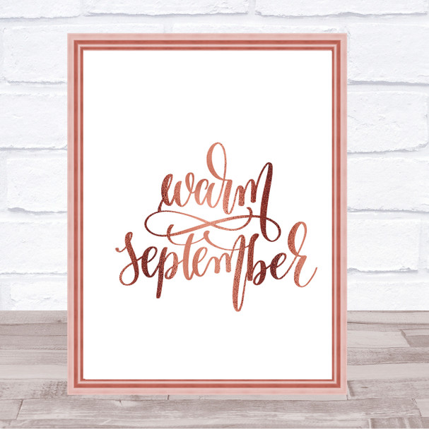 Warm September Quote Print Poster Rose Gold Wall Art