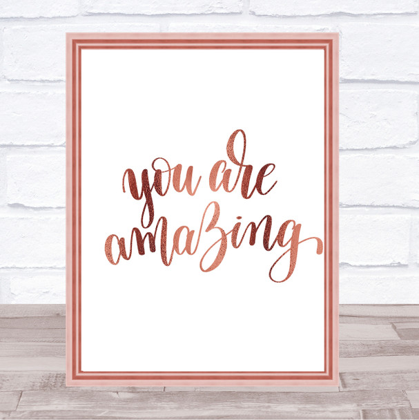 You Are Amazing Swirl Quote Print Poster Rose Gold Wall Art