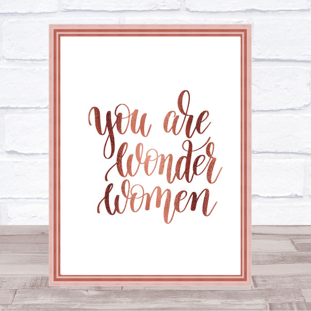 You Are Wonder Women Quote Print Poster Rose Gold Wall Art