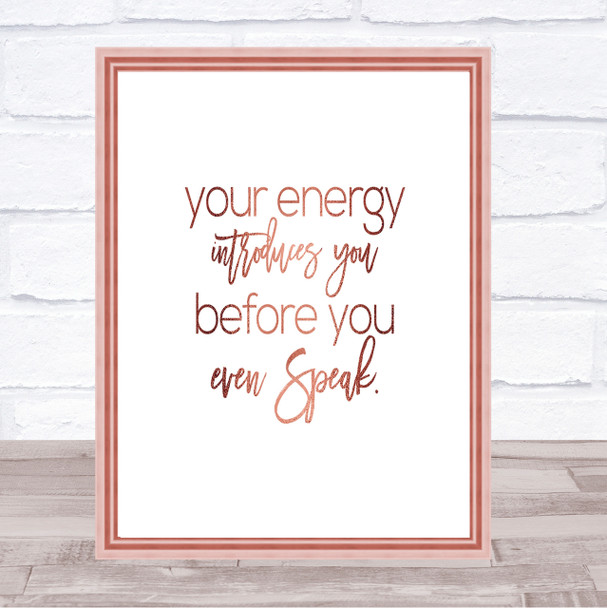 Your Energy Quote Print Poster Rose Gold Wall Art